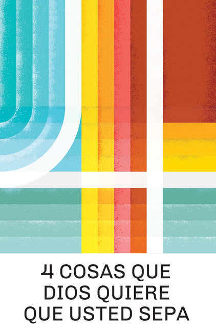 4 Things God Wants You to Know (Spanish 25-Pack) - Ingram