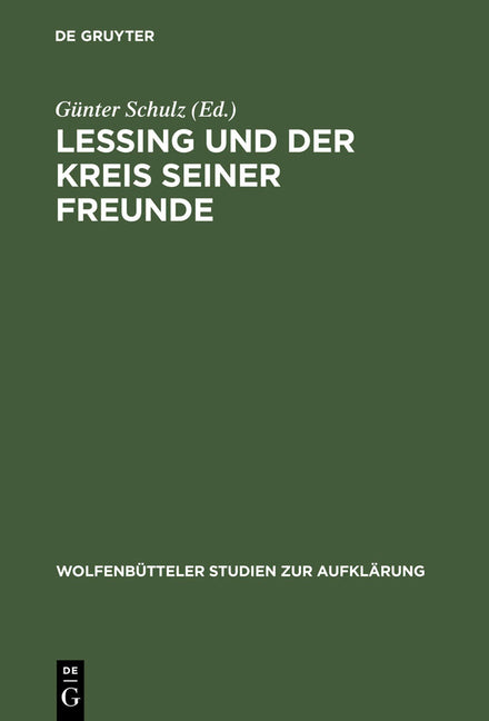 Lessing Und Der Kreis Seiner Freunde (Reprint 2012) - Ingram