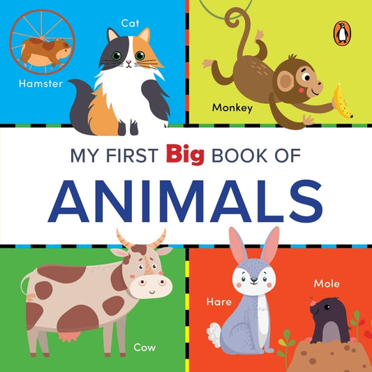 My First Big Book of Animals: Illustrated Board Book of Animals for Preschool Kids, Toddlers Book for 1+ [Penguin Early Learning Series] - Ingram