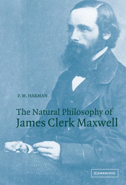 Natural Philosophy of James Clerk Maxwell - Ingram