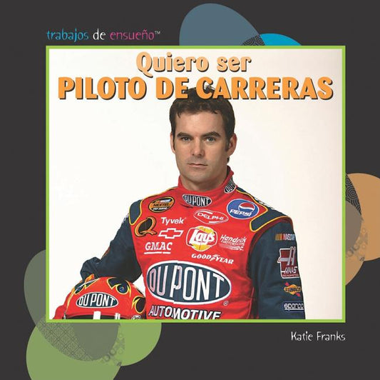 Quiero Ser Piloto de Carreras (I Want to Be a Race Car Driver) - Ingram