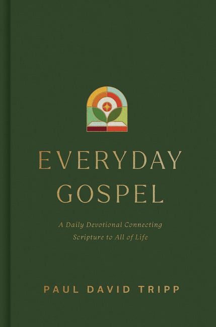 Everyday Gospel: A Daily Devotional Connecting Scripture to All of Life - Ingram