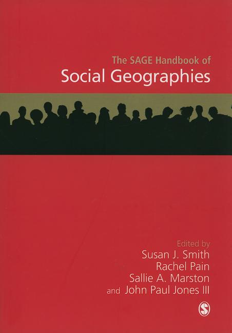 SAGE Handbook of Social Geographies - Ingram