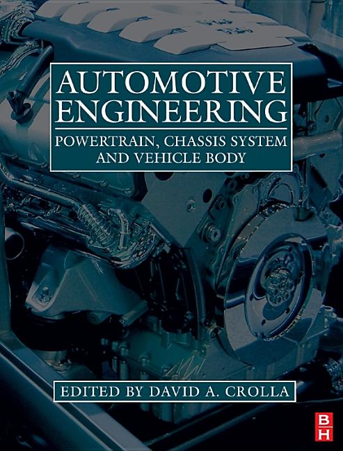 Automotive Engineering: Powertrain, Chassis System and Vehicle Body - Ingram