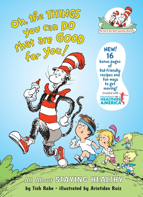 Oh, the Things You Can Do That Are Good for You! All about Staying Healthy - Ingram