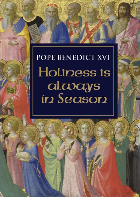 Holiness Is Always in Season - Ingram