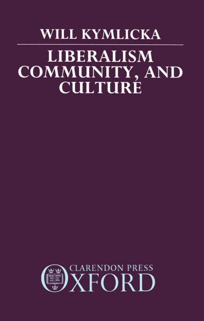 Liberalism, Community, and Culture - Ingram