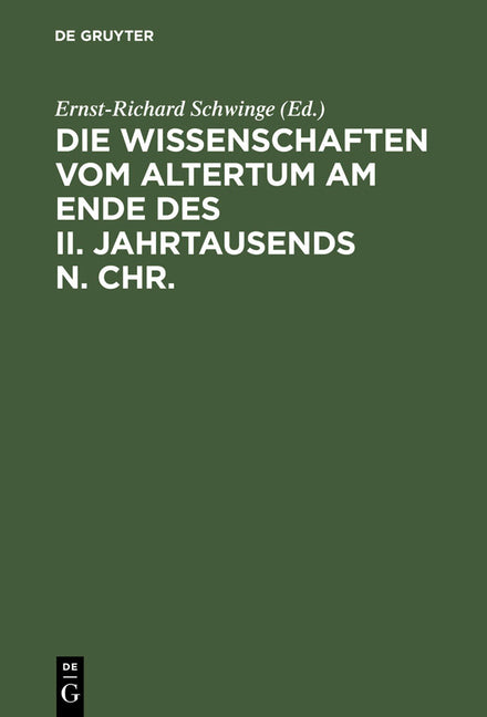 Wissenschaften vom Altertum am Ende des II. Jahrtausends n. Chr. (Reprint 2013) - Ingram
