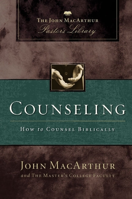 Counseling: How to Counsel Biblically - Ingram
