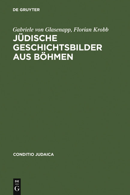 Jüdische Geschichtsbilder aus Böhmen (Reprint 2011) - Ingram