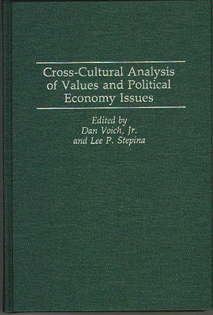 Cross-Cultural Analysis of Values and Political Economy Issues - Ingram