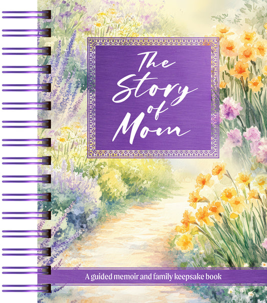 Story of Mom: A Guided Memoir and Family Keepsake Book - Ingram