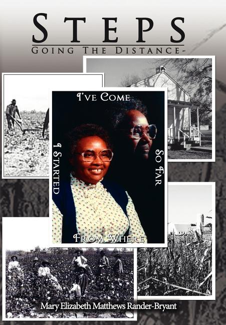 Steps: Going The Distance-: I've Come So Far From Where I Started - Ingram