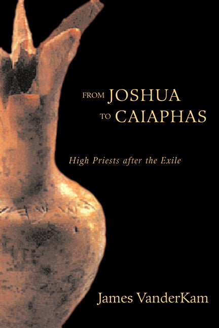 From Joshua to Caiaphas - Ingram