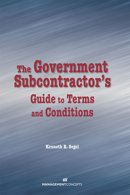 Government Subcontractor's Guide to Terms and Conditions - Ingram