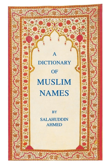 Dictionary of Muslim Names - Ingram