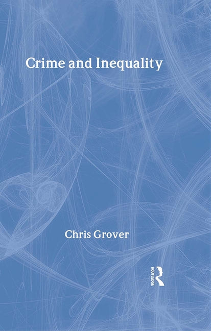 Crime and Inequality - Ingram