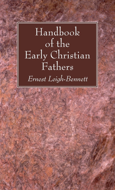 Handbook of the Early Christian Fathers - Ingram