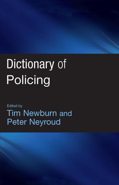 Dictionary of Policing - Ingram