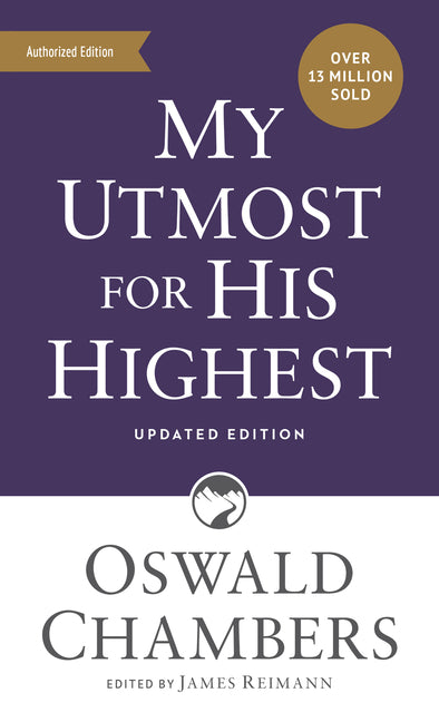 My Utmost for His Highest: Updated Language Mass Market Paperback (a Daily Devotional with 366 Bible-Based Readings) (Revised Edition, Revised, Update - Ingram