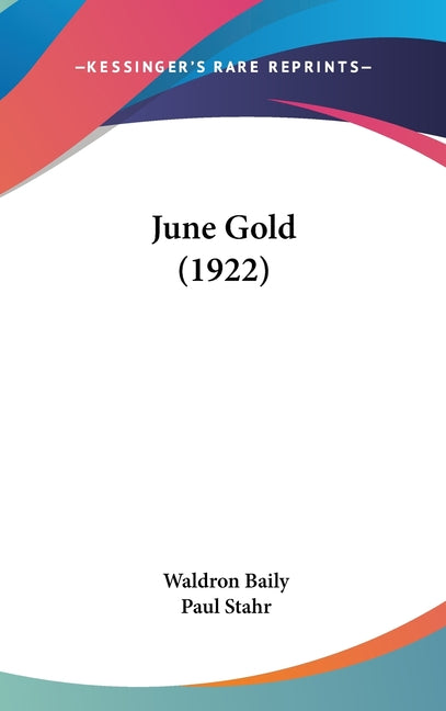 June Gold (1922) - Ingram
