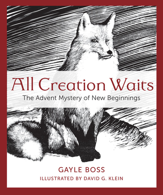 All Creation Waits: The Advent Mystery of New Beginnings - Ingram
