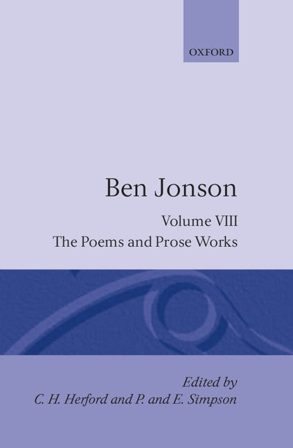 Complete Critical Edition: 8: The Poems; The Prose Works - Ingram