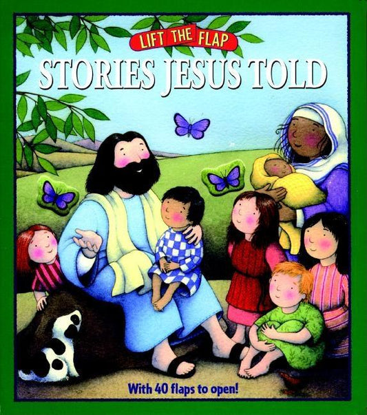 Stories Jesus Told: Lift-The-Flap - Ingram