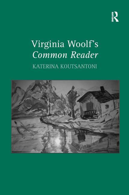 Virginia Woolf's Common Reader - Ingram