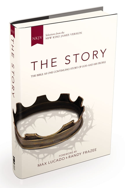 NKJV, the Story, Hardcover: The Bible as One Continuing Story of God and His People - Ingram