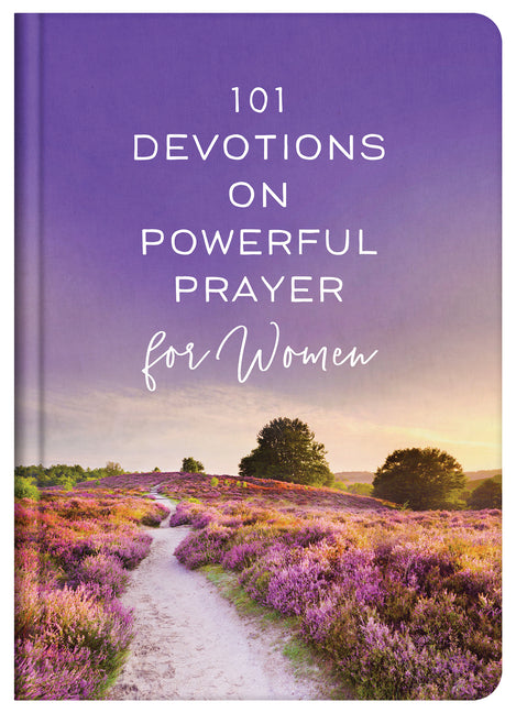 101 Devotions on Powerful Prayer for Women - Ingram