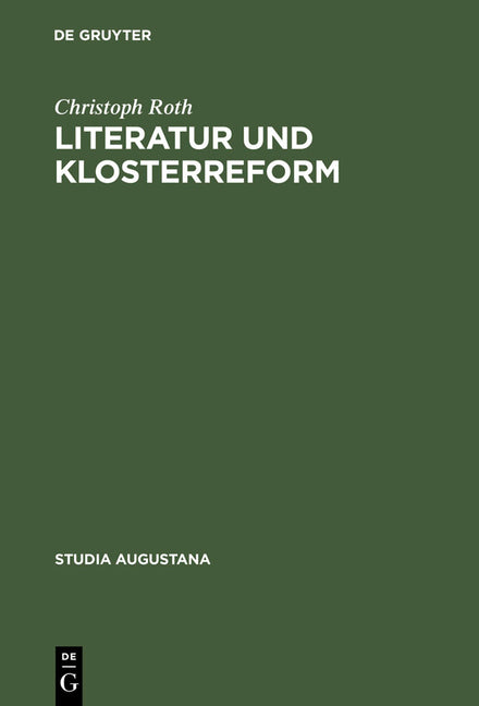 Literatur und Klosterreform (Reprint 2013) - Ingram