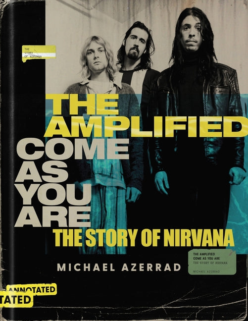Amplified Come as You Are: The Story of Nirvana - Ingram