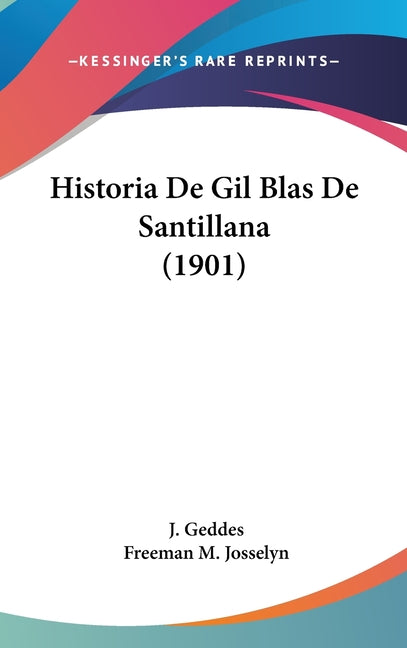 Historia De Gil Blas De Santillana (1901) - Ingram