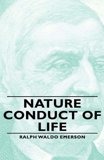 Nature - Conduct of Life - Ingram