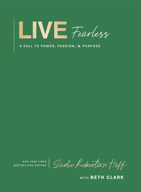 Live Fearless: A Call to Power, Passion, and Purpose - Ingram