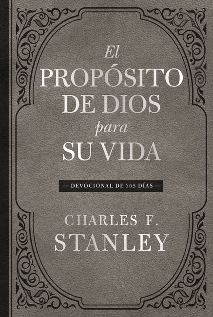 Propósito de Dios Para Su Vida: Devocional de 365 Días - Ingram