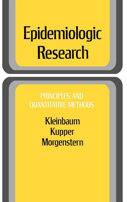 Epidemiologic Research: Principles and Quantitative Methods - Ingram