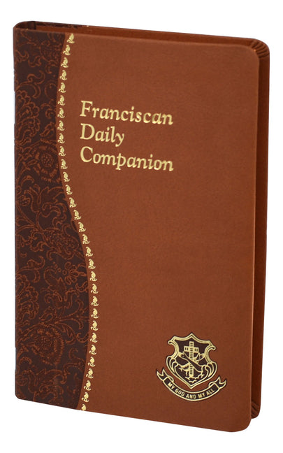 Franciscan Daily Companion: Part of the Spiritual Life Series - Ingram