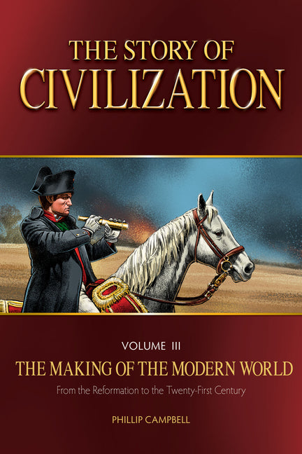 Story of Civilization: The Making of the Modern World Text Book - Ingram