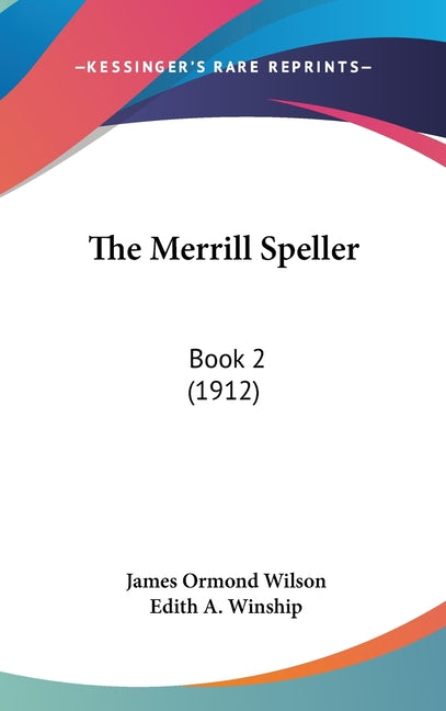 Merrill Speller: Book 2 (1912) - Ingram