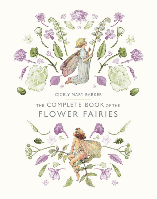Complete Book of the Flower Fairies (Revised) - Ingram