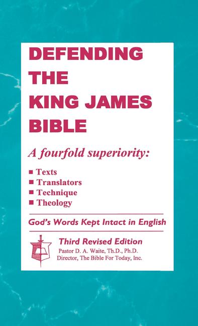 Defending the King James Bible - Ingram