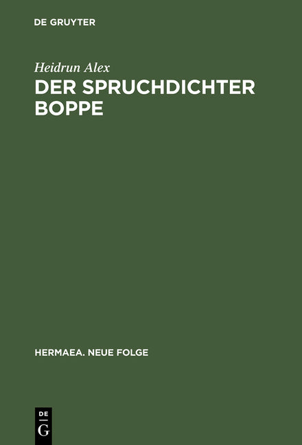 Der Spruchdichter Boppe: Edition - Übersetzung - Kommentar (Reprint 2012) - Ingram