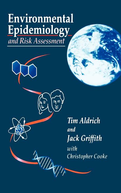 Environmental Epidemiology and Risk Assessment - Ingram