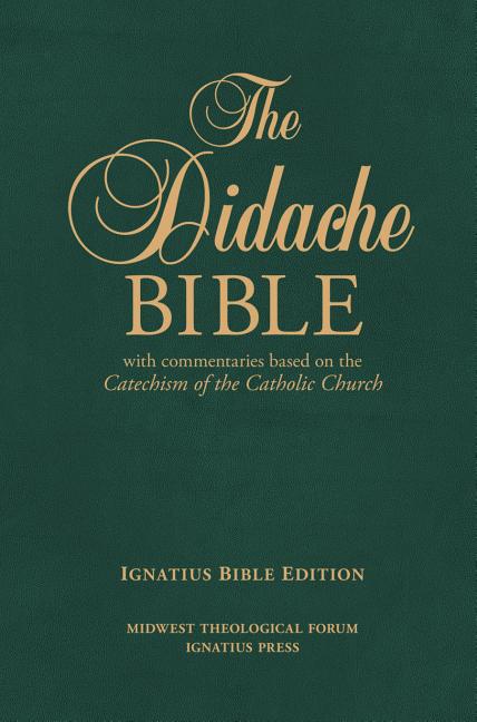 Didache Bible-RSV: With Commentaries Based on the Catechism of the Catholic Church (Bonded Leather Ignatius Bible) - Ingram