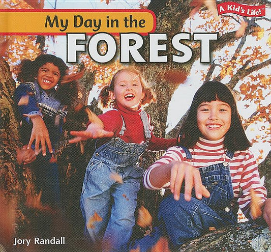 My Day in the Forest - Ingram