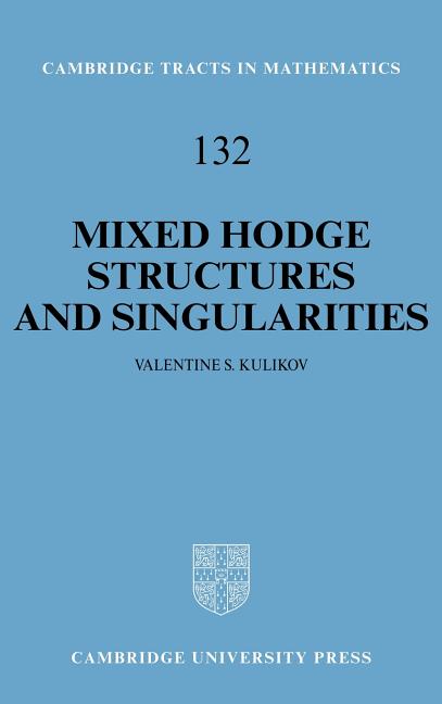 Mixed Hodge Structures and Singularities - Ingram