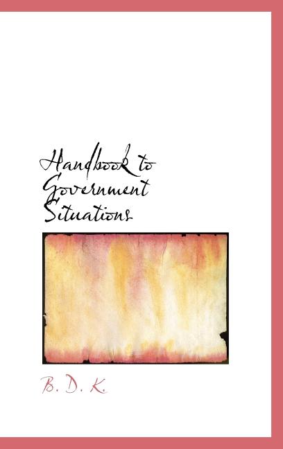 Handbook to Government Situations - Ingram