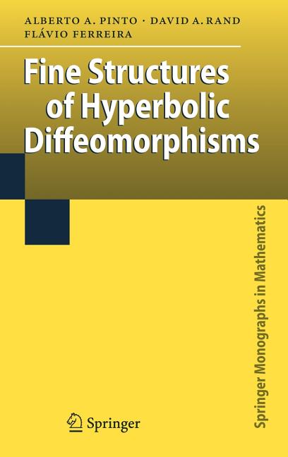 Fine Structures of Hyperbolic Diffeomorphisms (2009) - Ingram